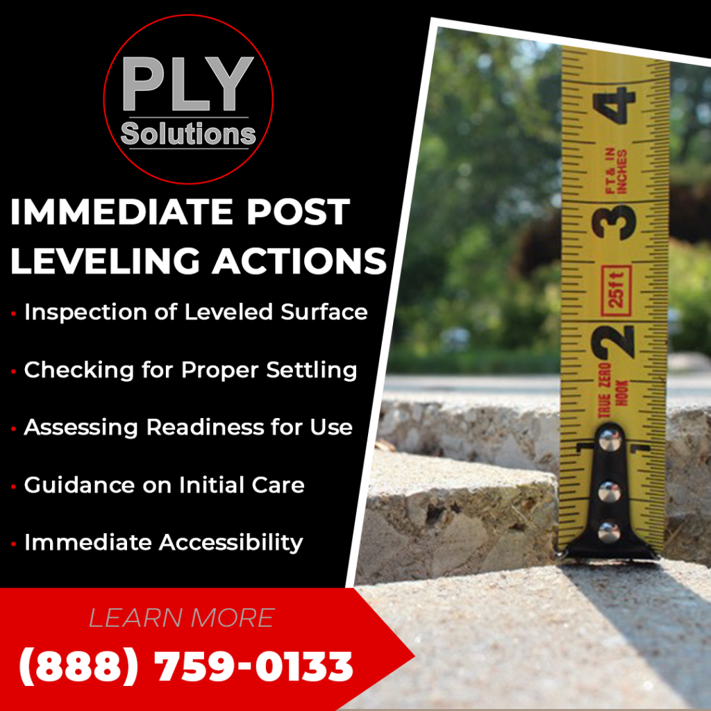 PLY-S-Immediate Post Leveling Actions